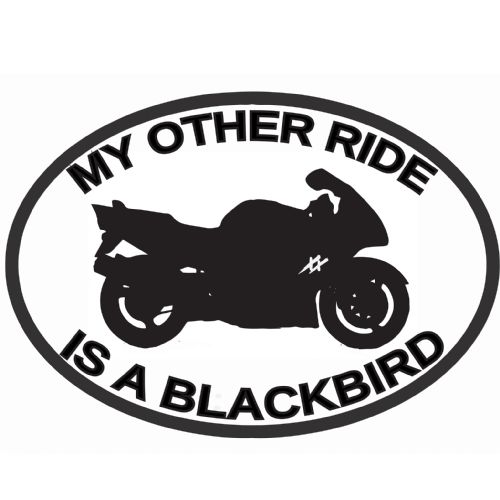 My Other Ride Is A Blackbird CBR Honda Car Sticker Vinyl Decal Motorbike Van
